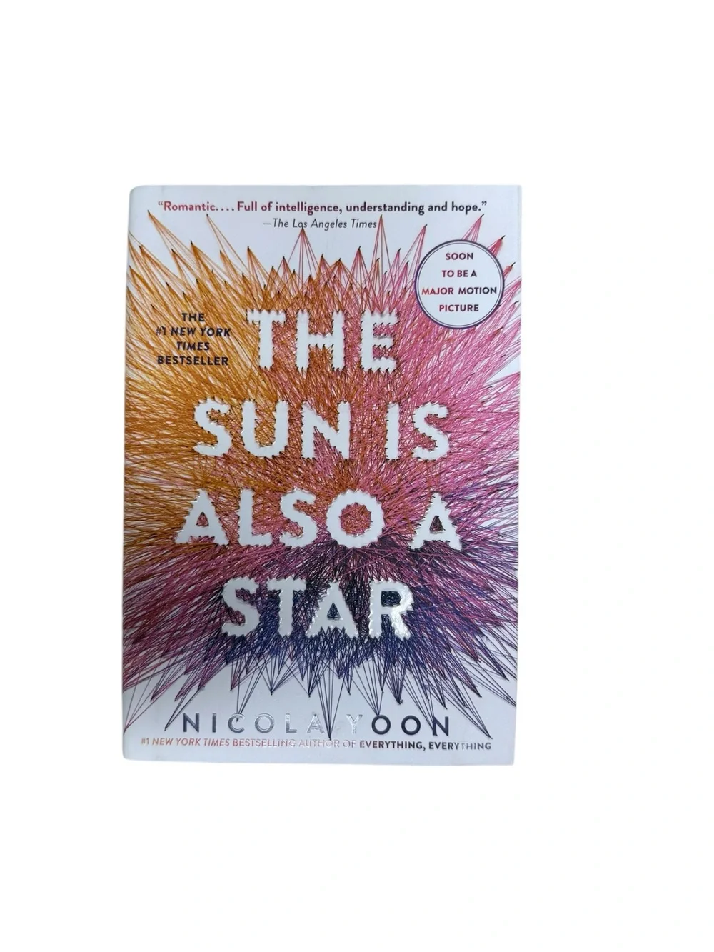Nicola Yoon’s 'The Sun Is Also a Star' Hardcover Book